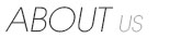ABOUT US
